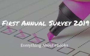Everything About eBooks First Annual Survey