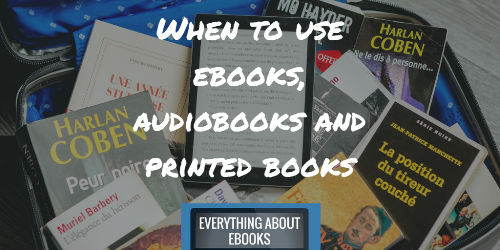 ebooks, audiobooks and printed books